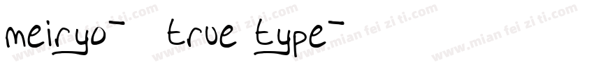meiryo-常规true type字体转换